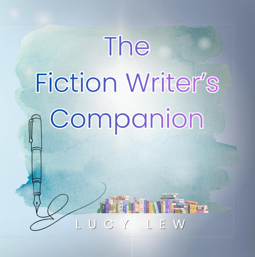 The Fiction Writer's Companion